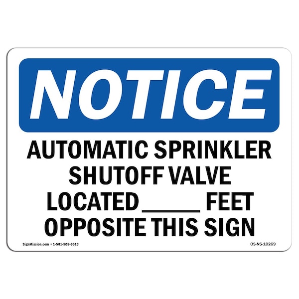 OSHA Notice Sign, 3.5" Height, Automatic Sprinkler Shutoff Valve Located Sign, Landscape, 10PK